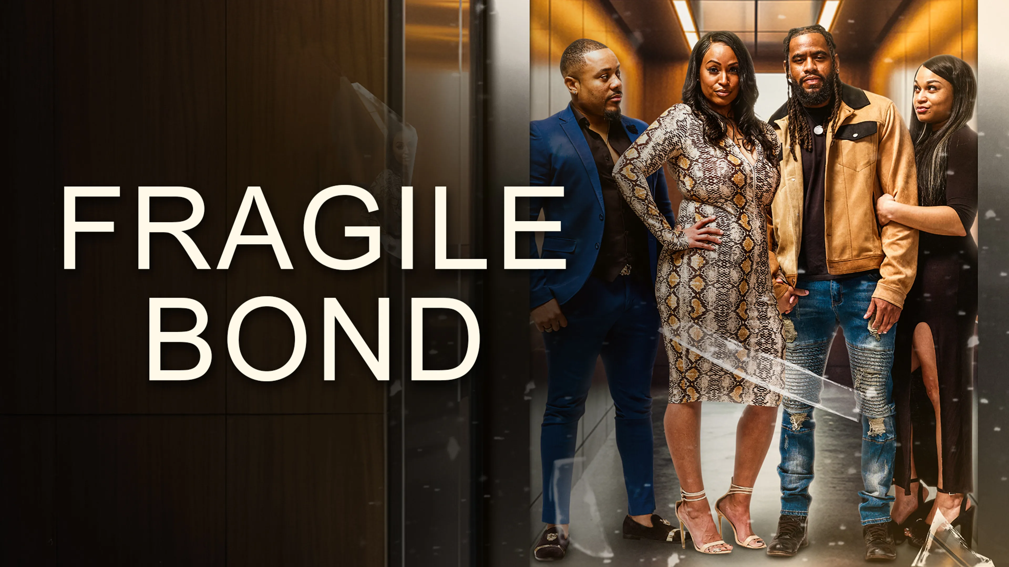Fragile Bond poster